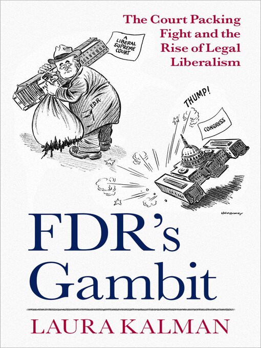 Title details for FDR's Gambit by Laura Kalman - Available